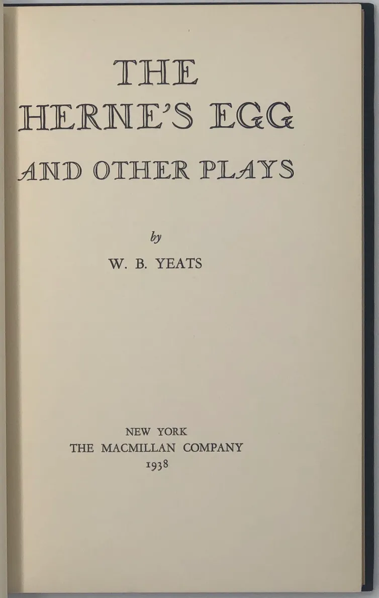 The Herne's Egg. A Stage Play.