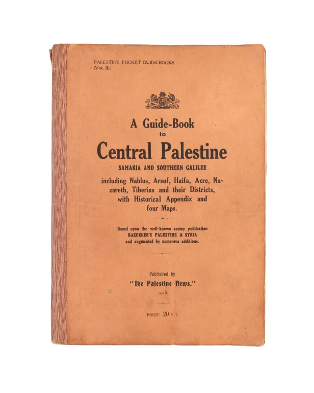 A Guide-Book to Central Palestine, Samaria and Galilee...
