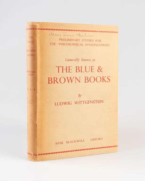 The Blue and Brown Books. Preliminary Studies for the 'Philosophical Investigations'. Generally known as The Blue and Brown Books.