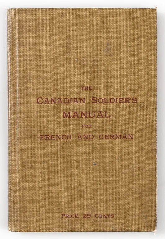 Canadian Soldier's Manual for French and German