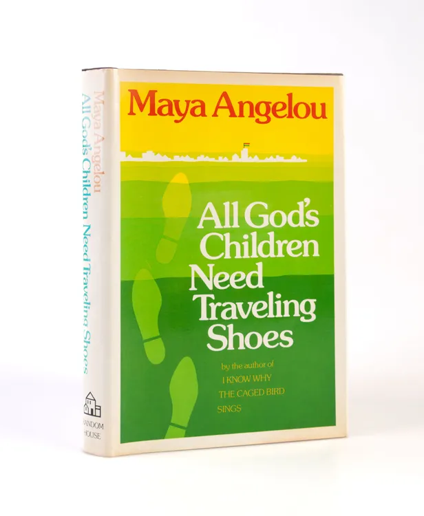 All God's Children Need Traveling Shoes.