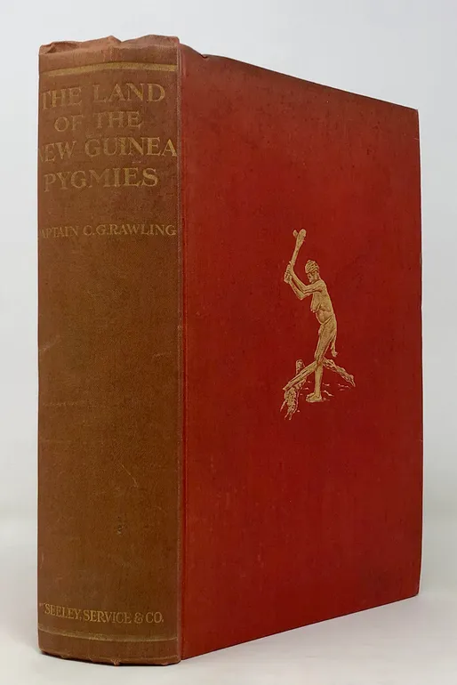 The Land of the New Guinea Pygmies. An Account of the Story of a Pioneer Journey of Exploration into the Heart of New Guinea.