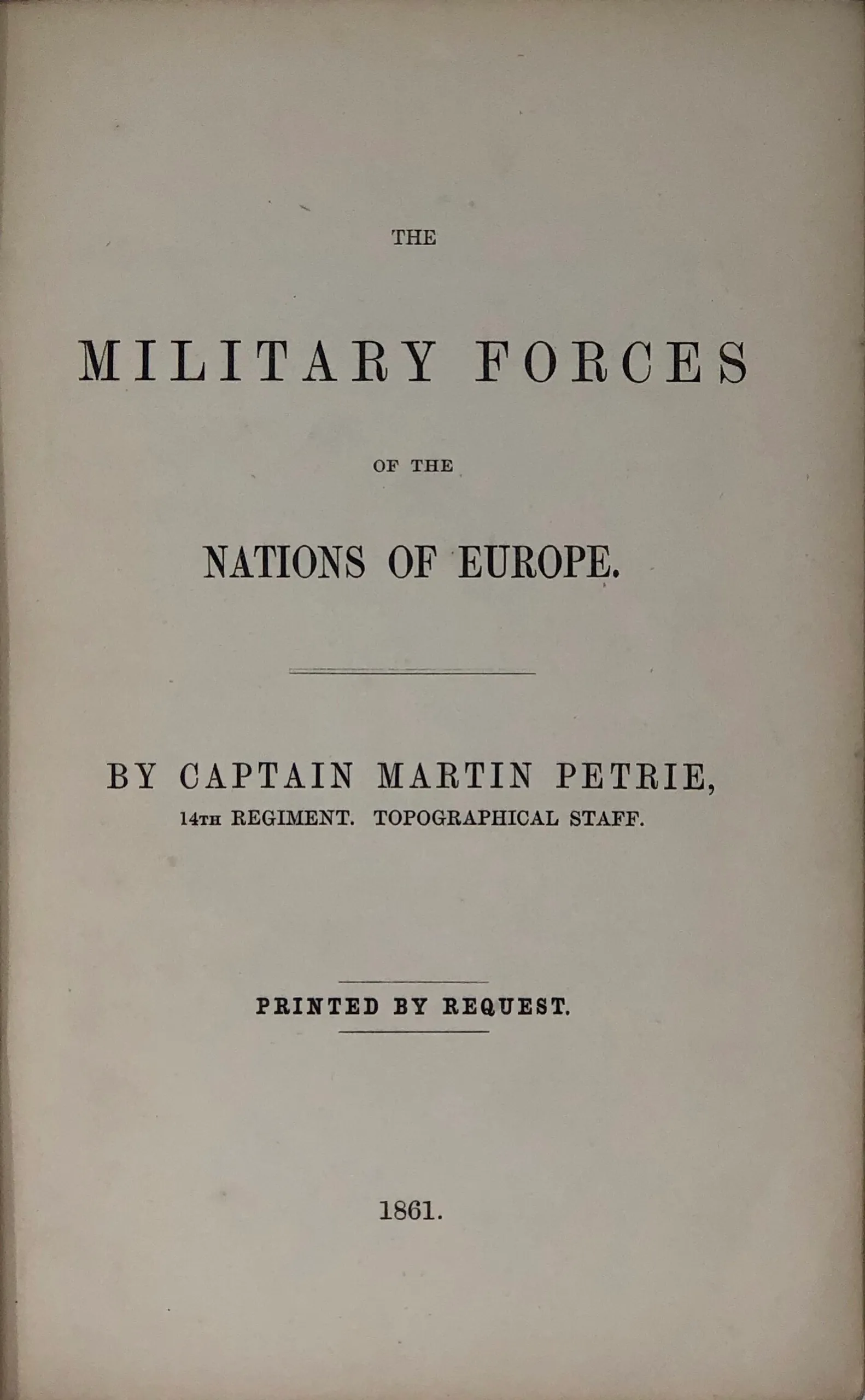 The Military Forces of the Nations of Europe.