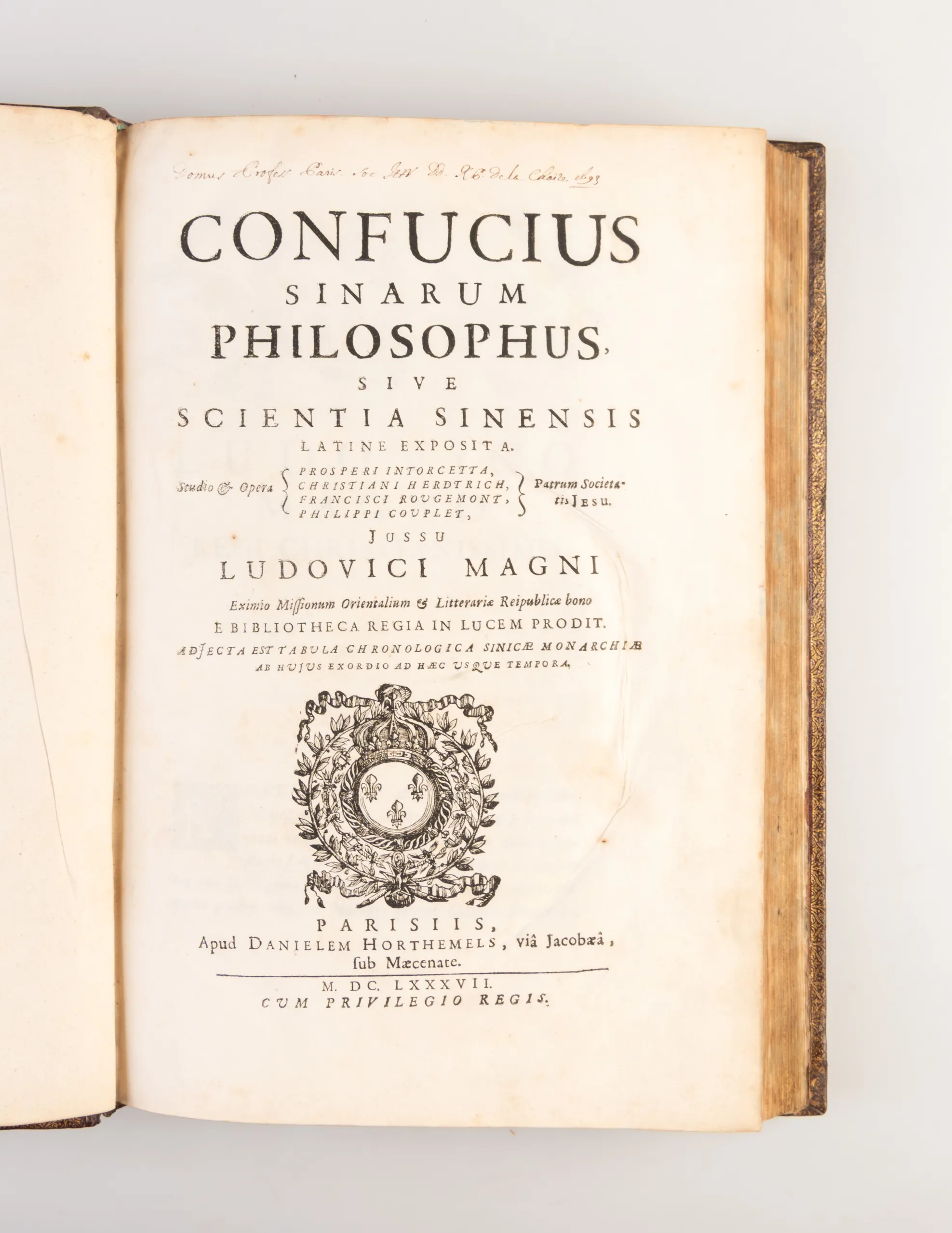 Confucius Sinarum Philosophus, Sive Scientia Sinensis Latine Exposita. Studio & Opera Prosperi Intorcetta, Christiani Herdtrich, Francisci Rougemont, Philippi Couplet Patrum Societatis Jesu jussu Ludovici Magni eximio missionum Orientalium & litterariae R
