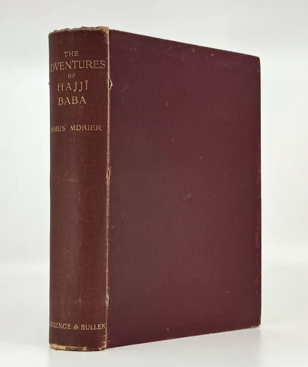 The Adventures of Hajjî Baba of Ispahan.