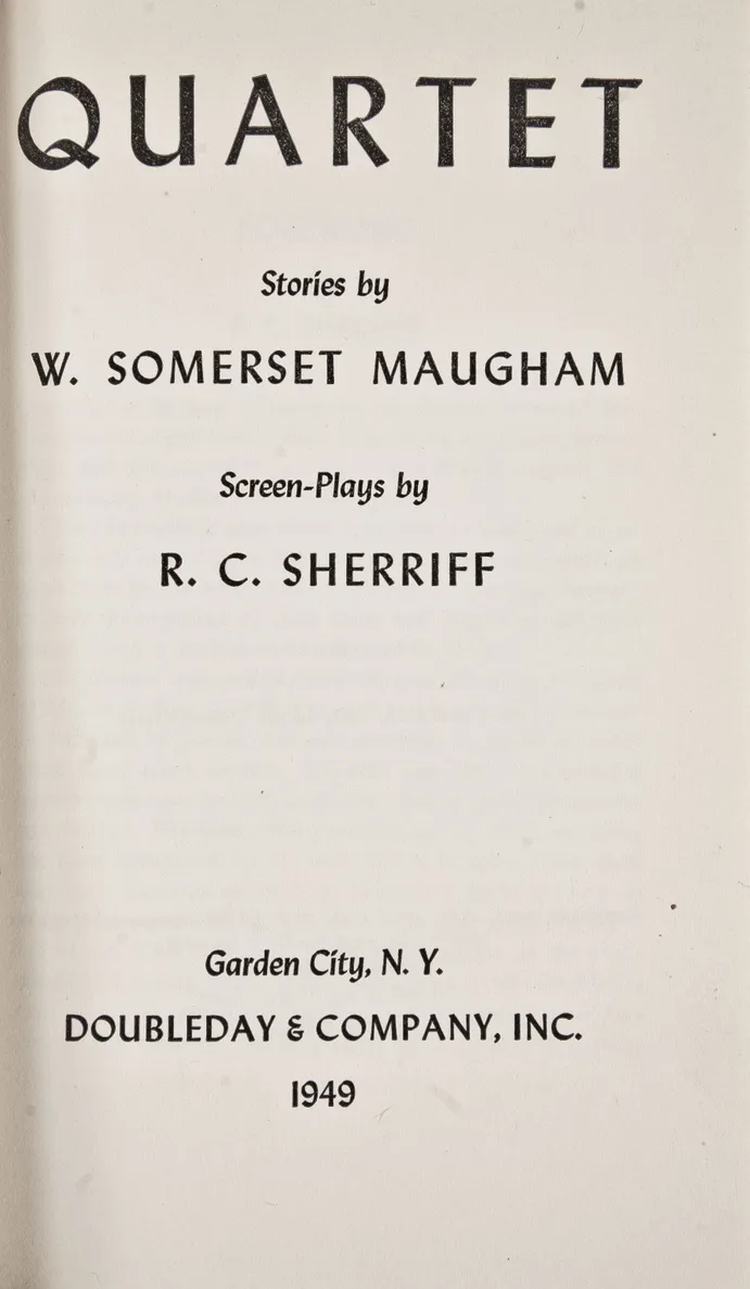 Quartet, Stories by W. Somerset Maugham, Screen-plays by R. C. Sherriff.