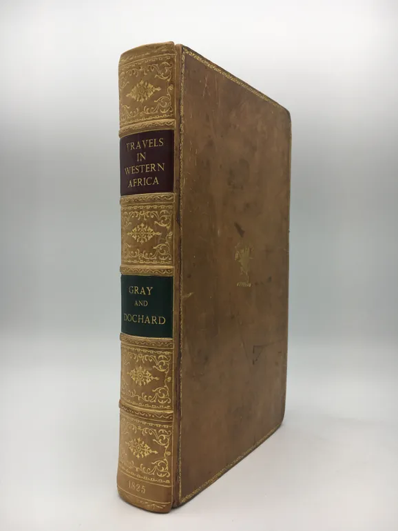 Travels in Western Africa, in the Years 1818, 19, 20, and 21, from the River Gambia, through Woolli, Bondoo, Galam, Kasson, Kaarta, and Foolidoo, to the River Niger.