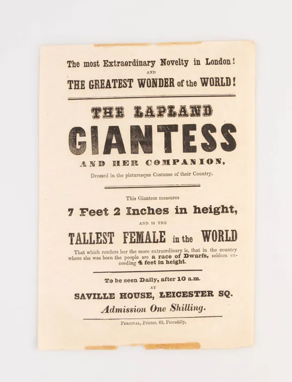 The Most Extraordinary Novelty in London! And the Greatest Wonder of the World! The Lapland Giantess and her Companion, Dressed in the picturesque Costume of their Country ...