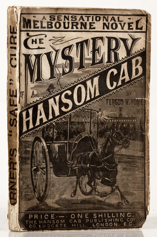 The Mystery of a Hansom Cab. A Startling and Realistic Story of Melbourne Social Life.