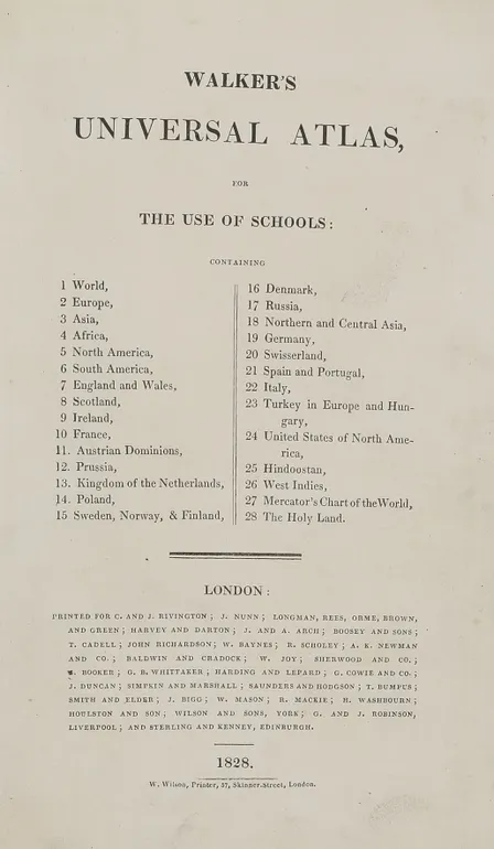 Walker's Universal Atlas, for the use of schools: containing [list of 28 maps] ...