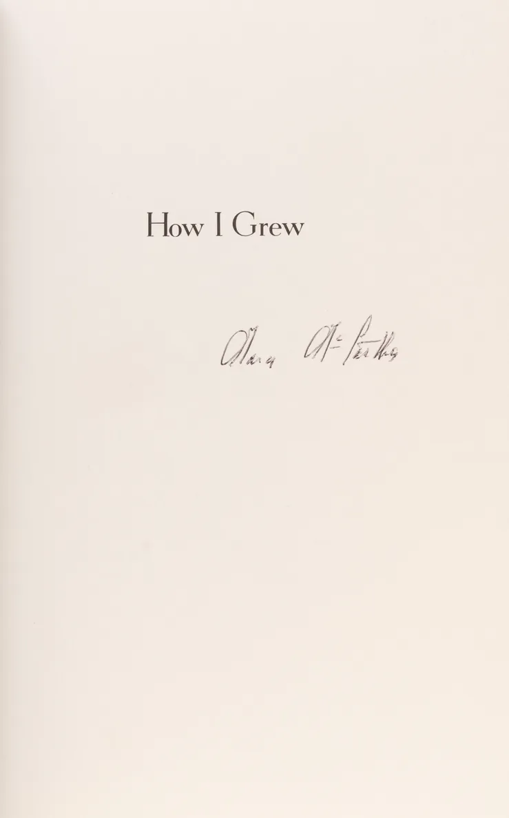 How I Grew.