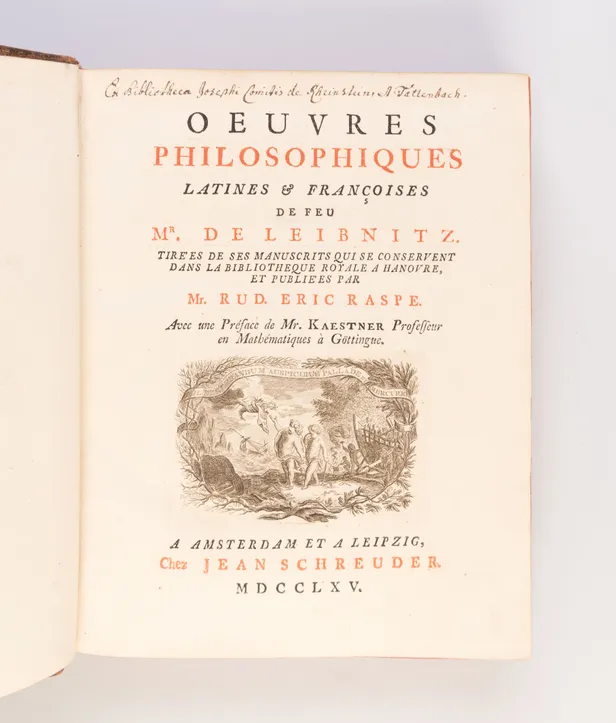 Oeuvres philosophiques latines et françoises de feu Mr. de Leibnitz.