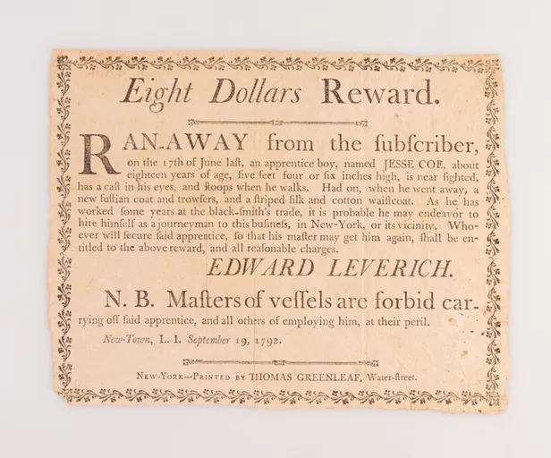 Eight Dollars Reward. Ran-away from the subscriber...an apprentice boy, named Jesse Coe.