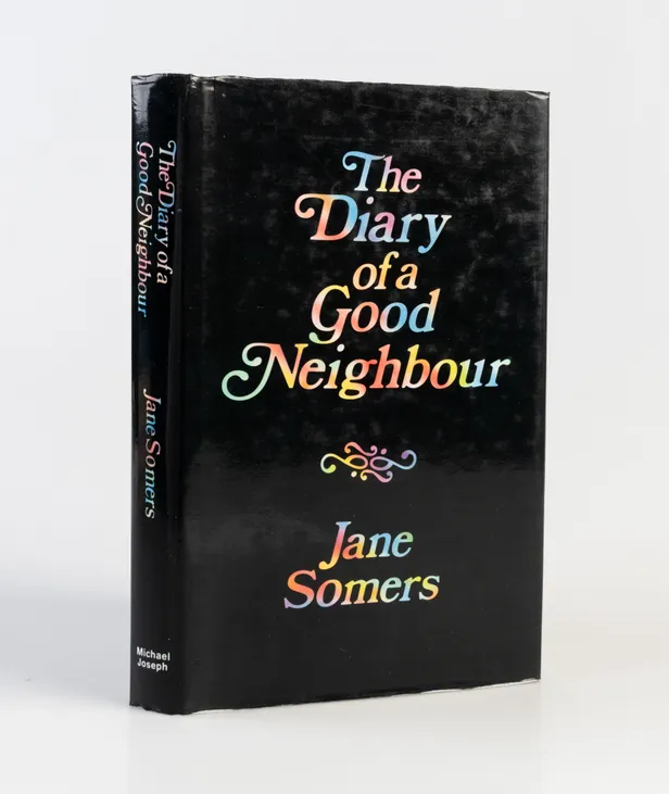 The Diary of a Good Neighbour.