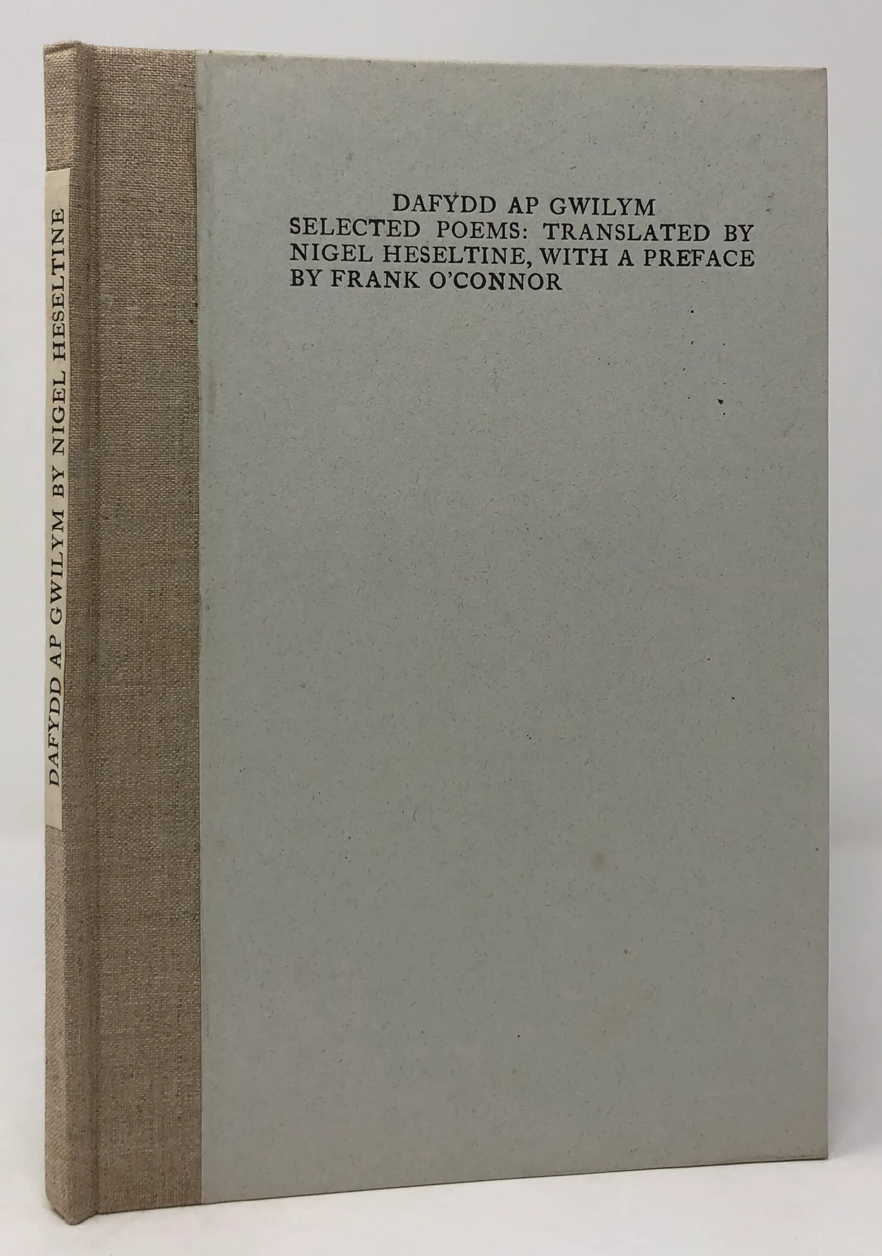 Dafydd Ap Gwylm. Selected Poems. Translated by Nigel Heseltine, with a Preface by Frank O'Connor.