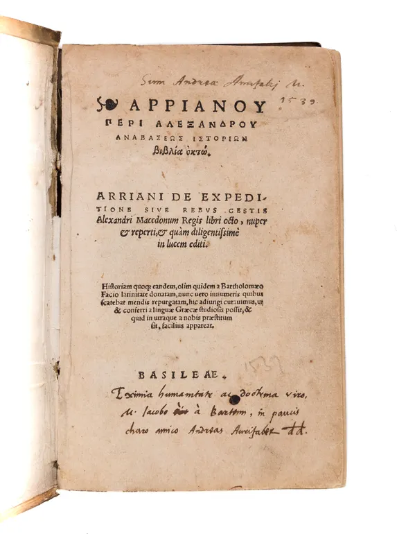 De expeditione sive rebus gestis Alexandri Macedonum Regis libri octo, nuper & reperti, & quam diligentissime in lucem editi.