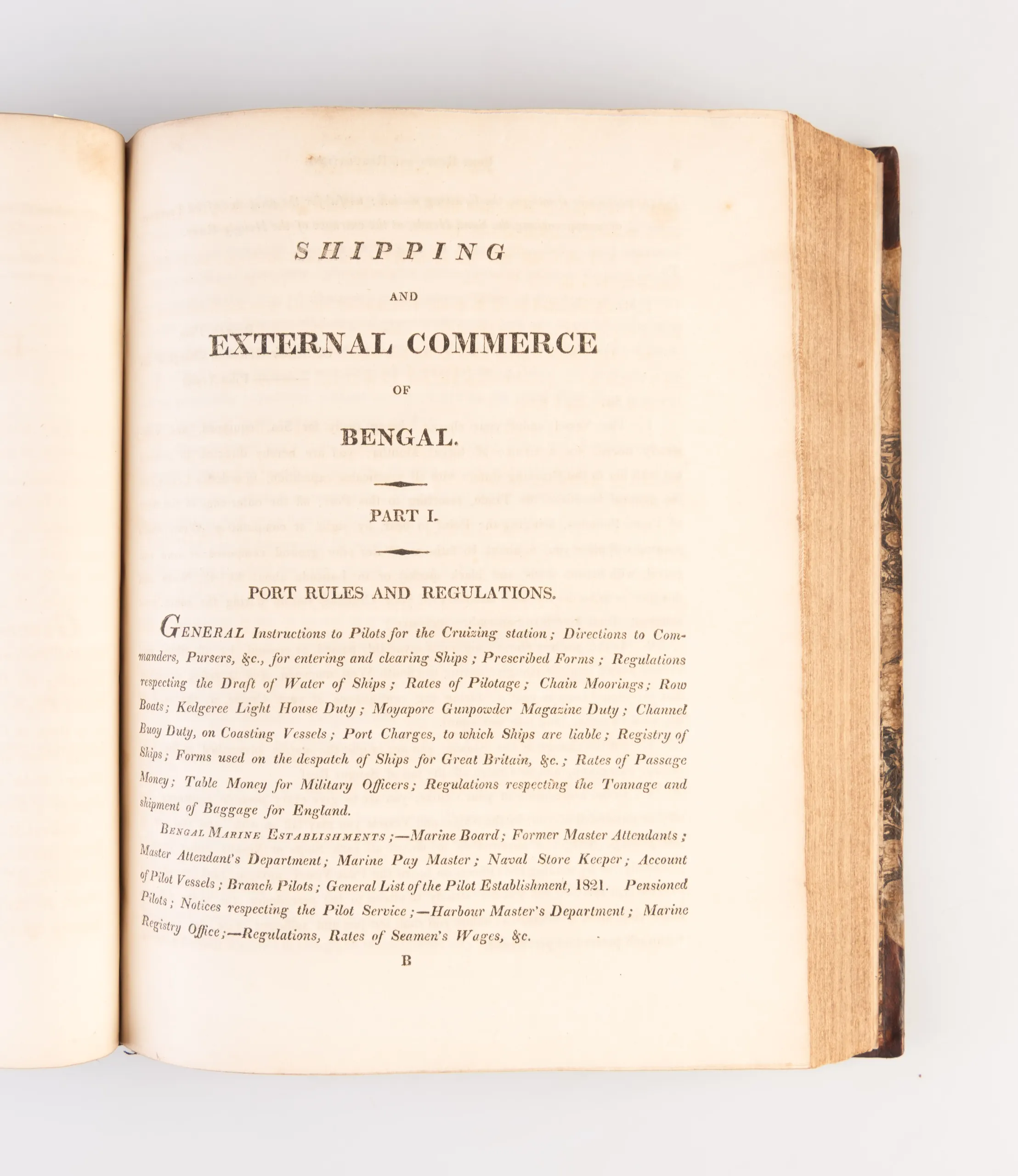 A Guide to the Commerce of Bengal, for the use of merchants, ship owners, commanders, officers, pursers and others, resorting to the East Indies, but particularly of those connected with the shipping and commerce of Calcutta ...