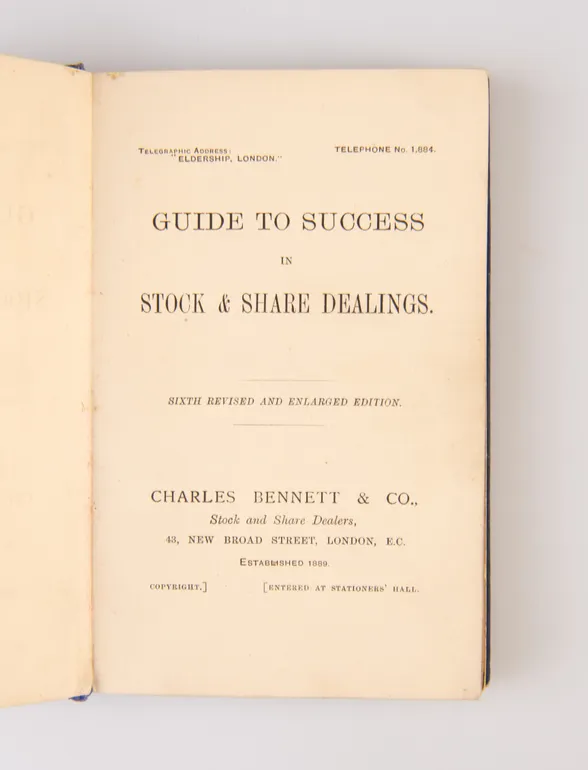 Guide to Success in Stock & Share Dealings.