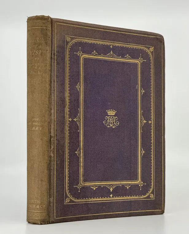 Journal of a Visit to Egypt, Constantinople, the Crimea, Greece, etc. in the Suite of the Prince and Princess of Wales.