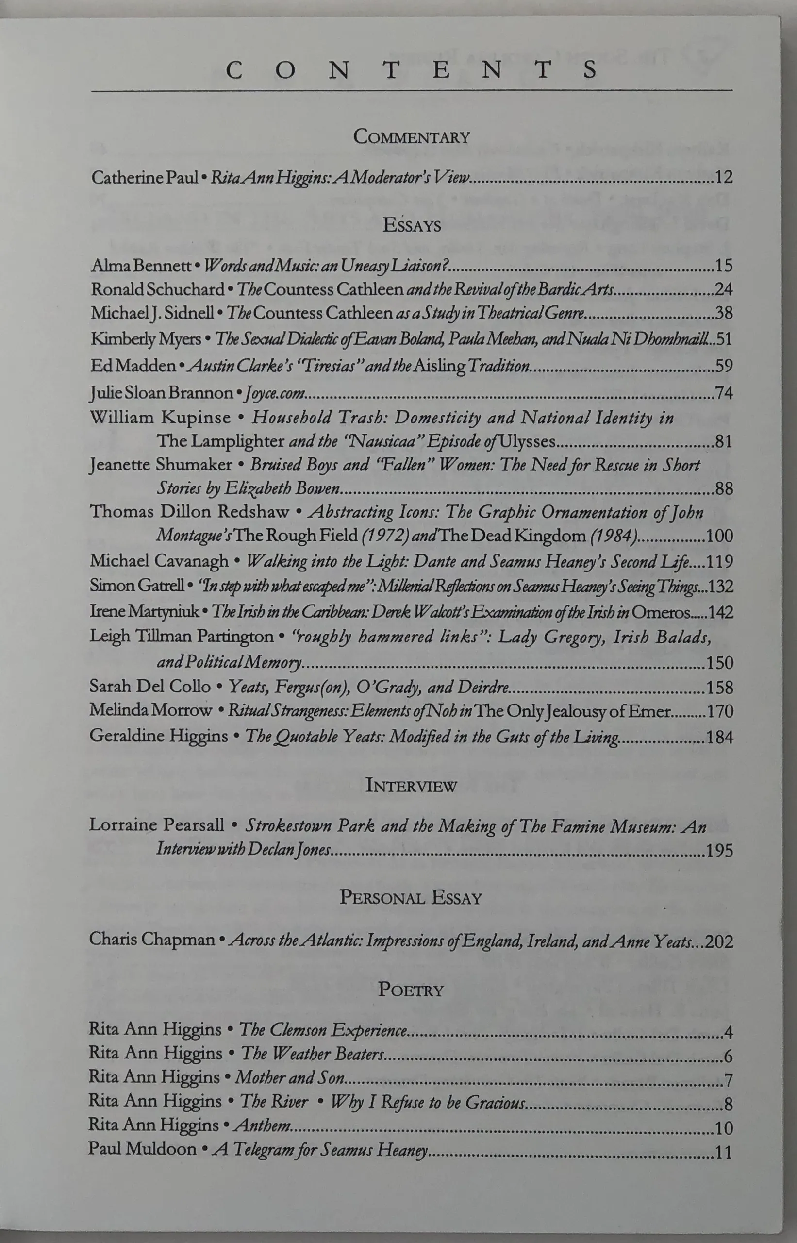 Ireland in the Arts and Humanities, 1899-1999. Special issue of The South Carolina Review. Volume 32, No. 1.