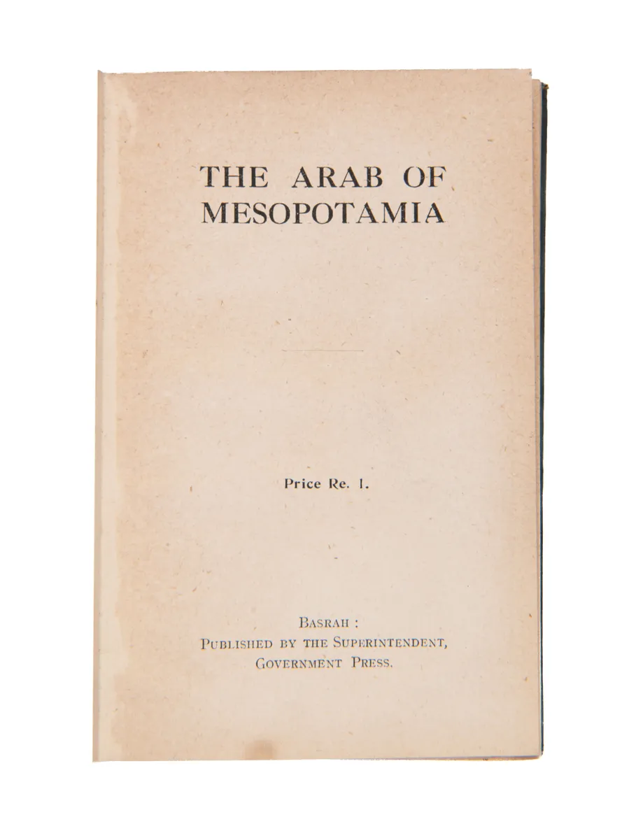 The Arab of Mesopotamia. [And] Asiatic Turkey.