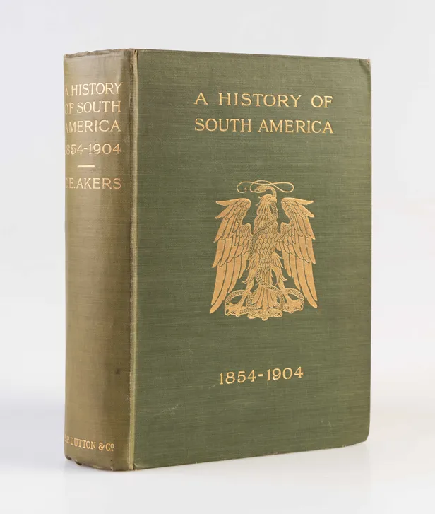 A History of South America 1854-1904.