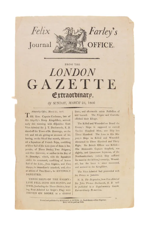 Felix Farley's Journal Office. From the London Gazette Extraordinary ...