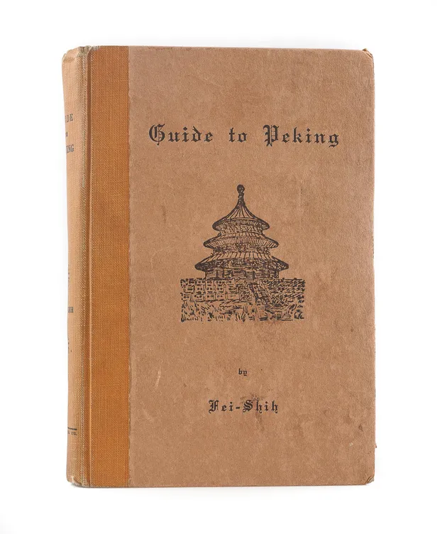 Guide to Peking and its Environs Near and Far.