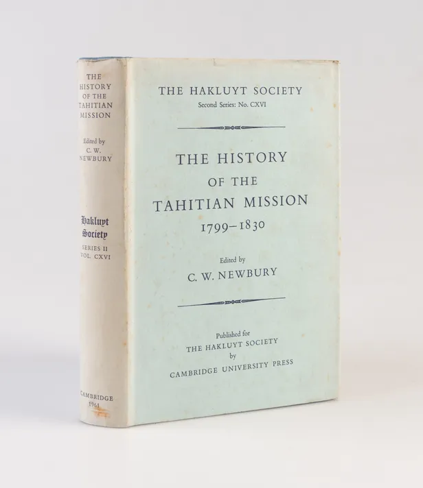 The History of the Tahitian Mission, 1799-1830