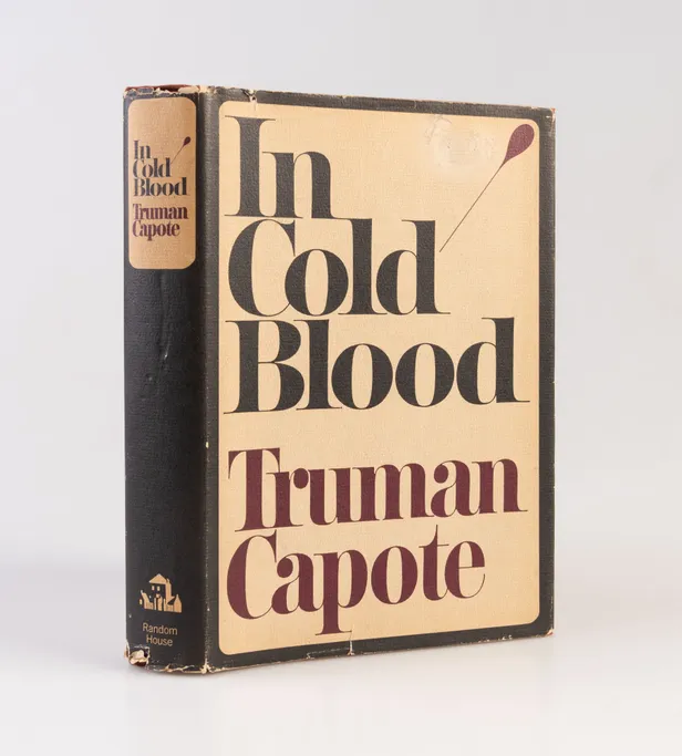 In Cold Blood. A True Account of a Multiple Murder and Its Consequences.