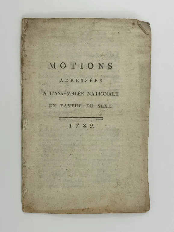 Motions Adressées à l'Assemblée Nationale en Faveur du Sexe.