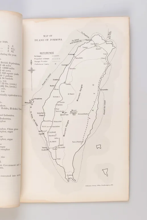 Japan. - Trade of South Formosa for the Year 1903; Trade of North Formosa for the Year 1904; Report for the Year 1910 on
the Trade of the Island of Formosa.