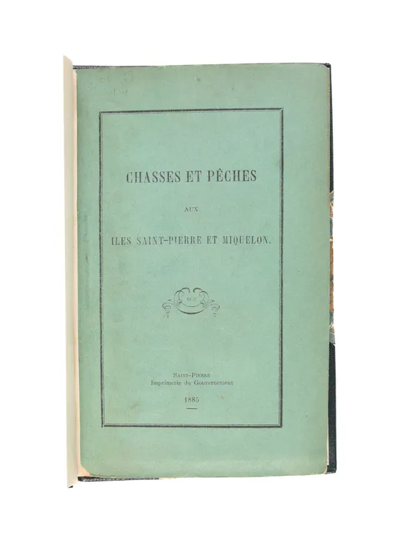 Chasses et Pêches aux Iles Saint-Pierre et Miquelon.