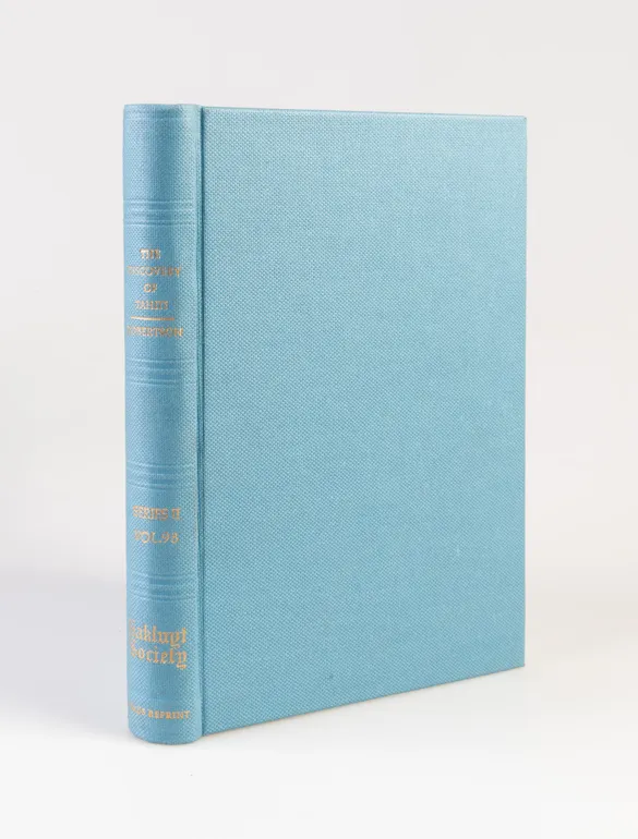 The Discovery of Tahiti. A Journal of the Second Voyage of H.M.S. Dolphin Round the World, under the Command of Captain Wallis, R.N., in the Years 1766, 1767 and 1768. Written by her master George Robertson.