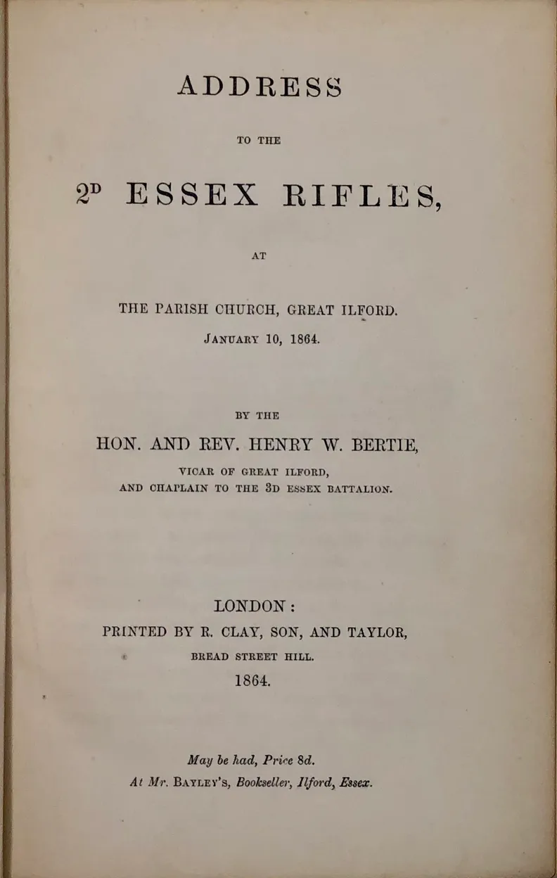 Address to the 2nd Essex Rifles at the parish church, Great Ilford. January 10, 1864.