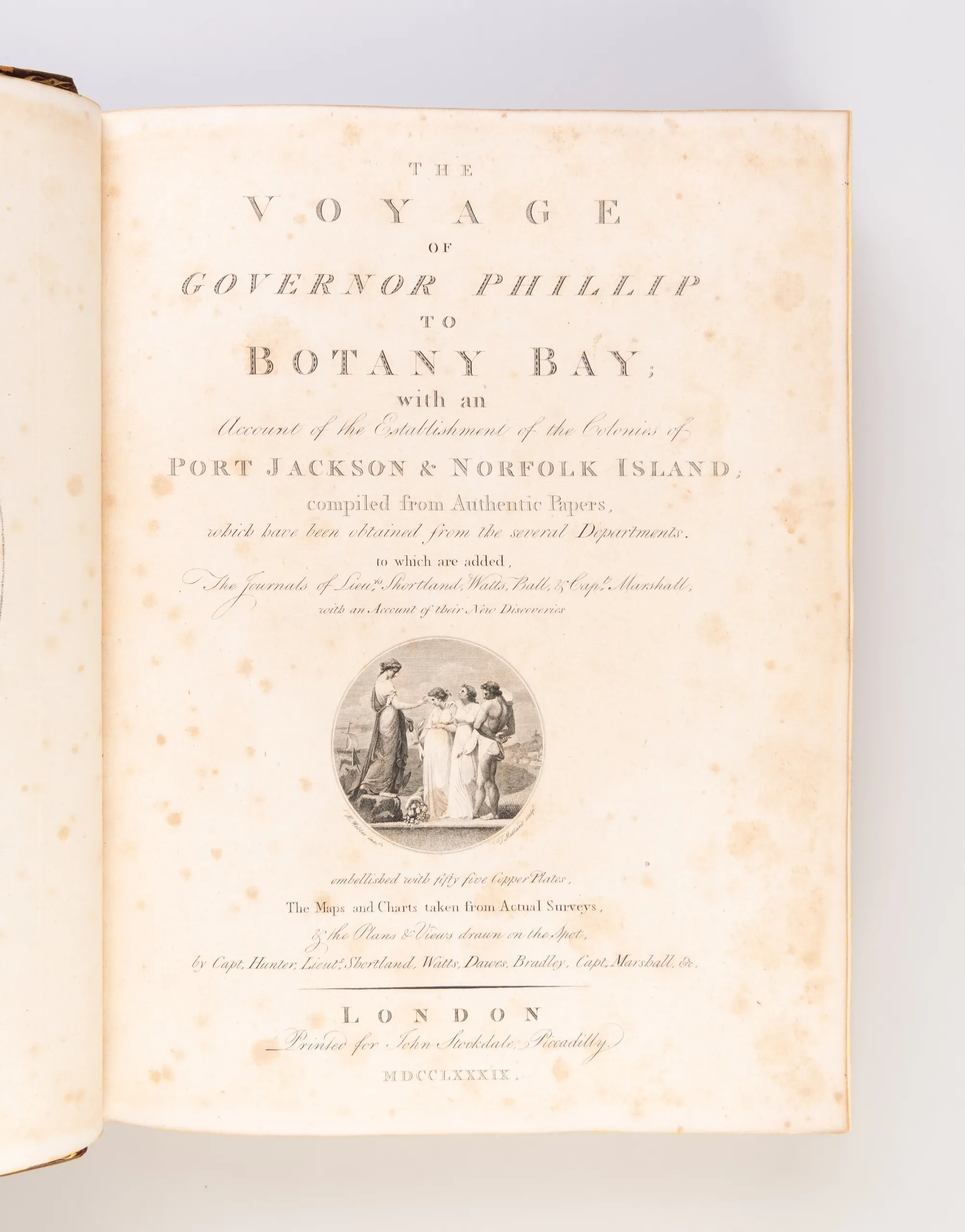 The Voyage of Governor Phillip to Botany Bay; with an Account of the Establishment of the Colonies of Port Jackson & Norfolk Island