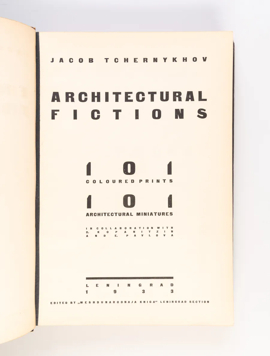 Architectural Fictions (Arkhitekturnye Fantazii)