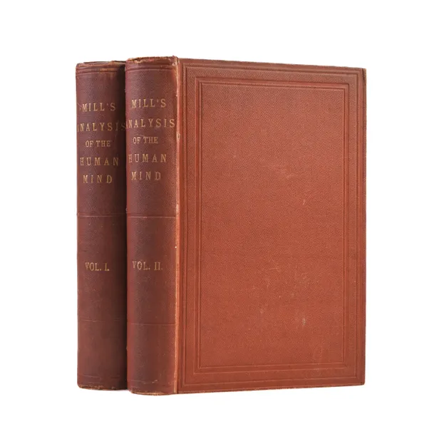 Analysis of the Phenomena of the Human Mind. A New Edition with Notes Illustrative and Critical by Alexander Bain, Andrew Findlater and George Grote. Edited with Additional Notes by John Stuart Mill.