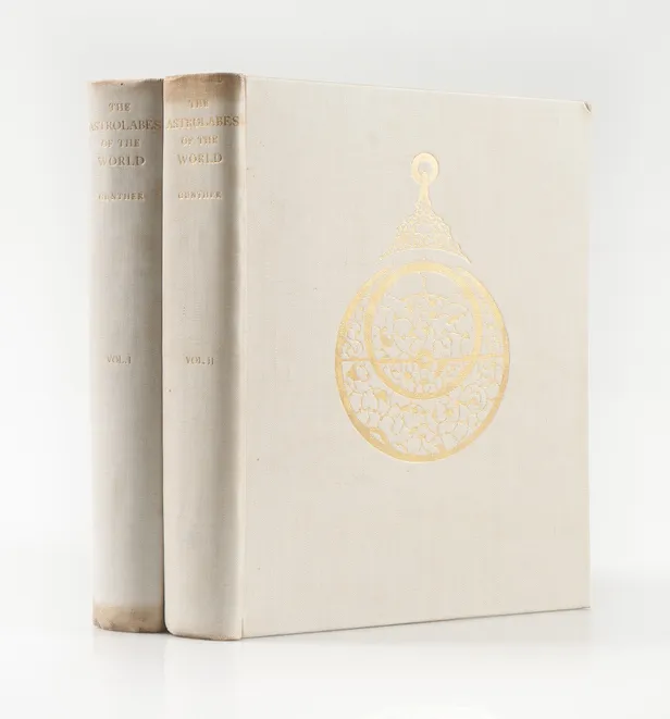The Astrolabes of the World (2 vols.)