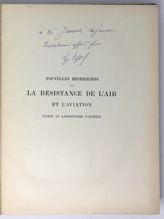 Nouvelles Recherches sur la Résistance de l'Air et l'Aviation faites au Laboratoire d'Auteuil.