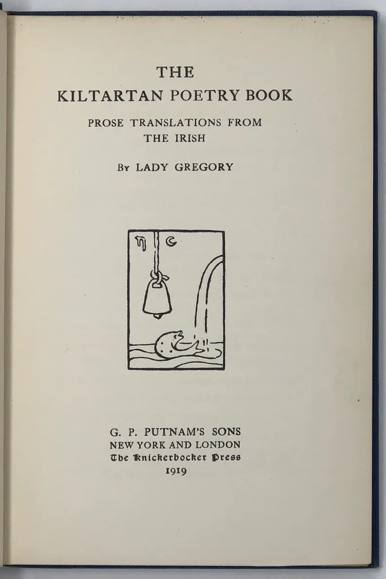 The Kiltartan Poetry Book. Prose Translations from the Irish.