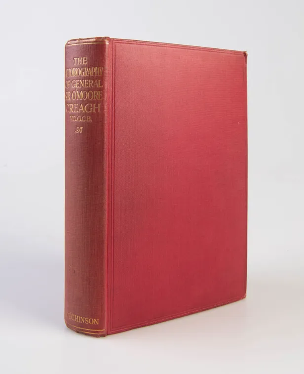 The Autobiography of General Sir O'Moore Creagh, V.C., G.C.B., G.C.S.I.