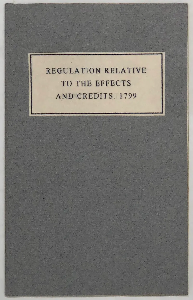 Regulation relative to the Effects and Credits of Non-commissioned Officers, and Privates, who die.