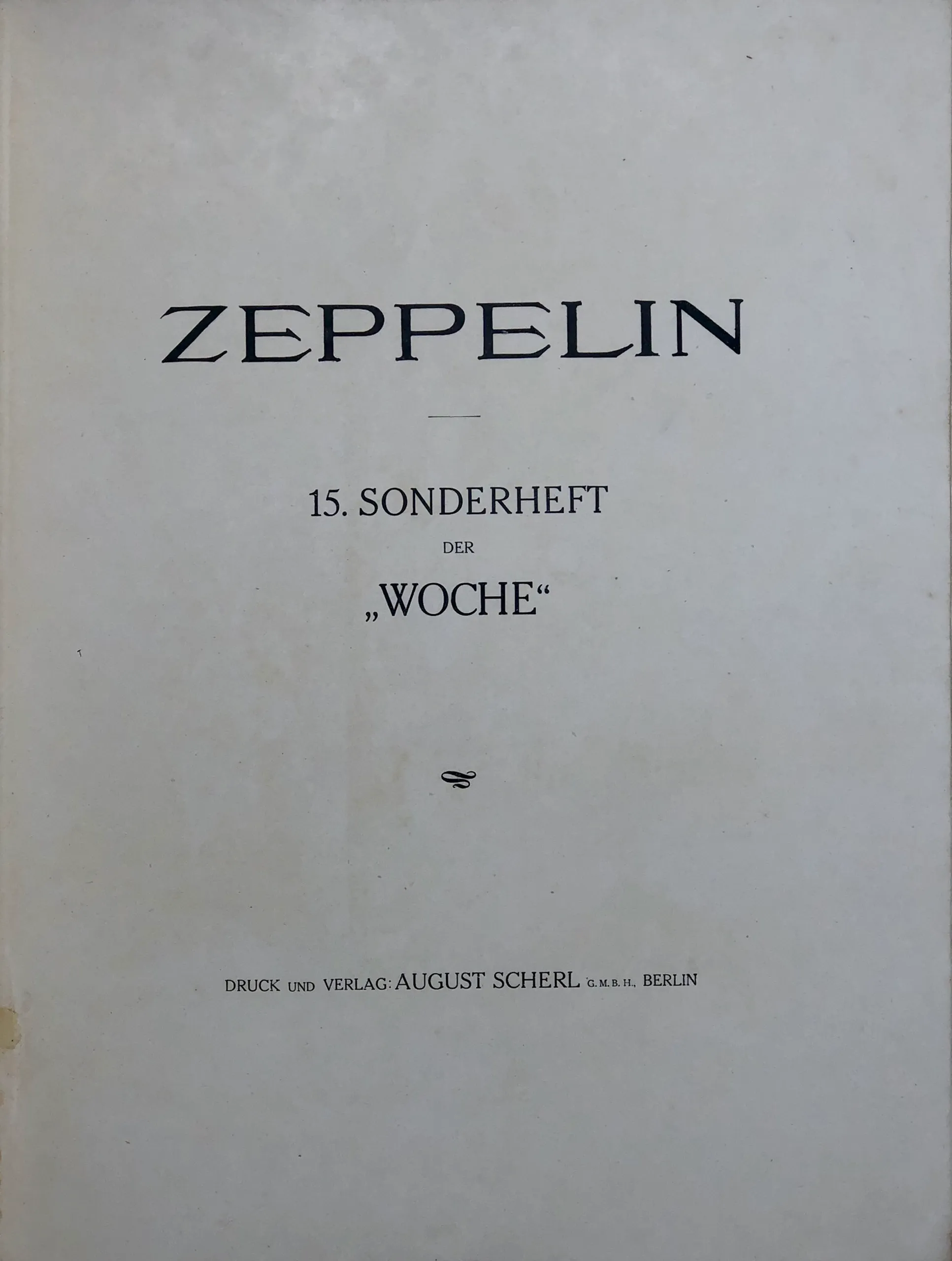 Zeppelin - 15 Sonderheft der 