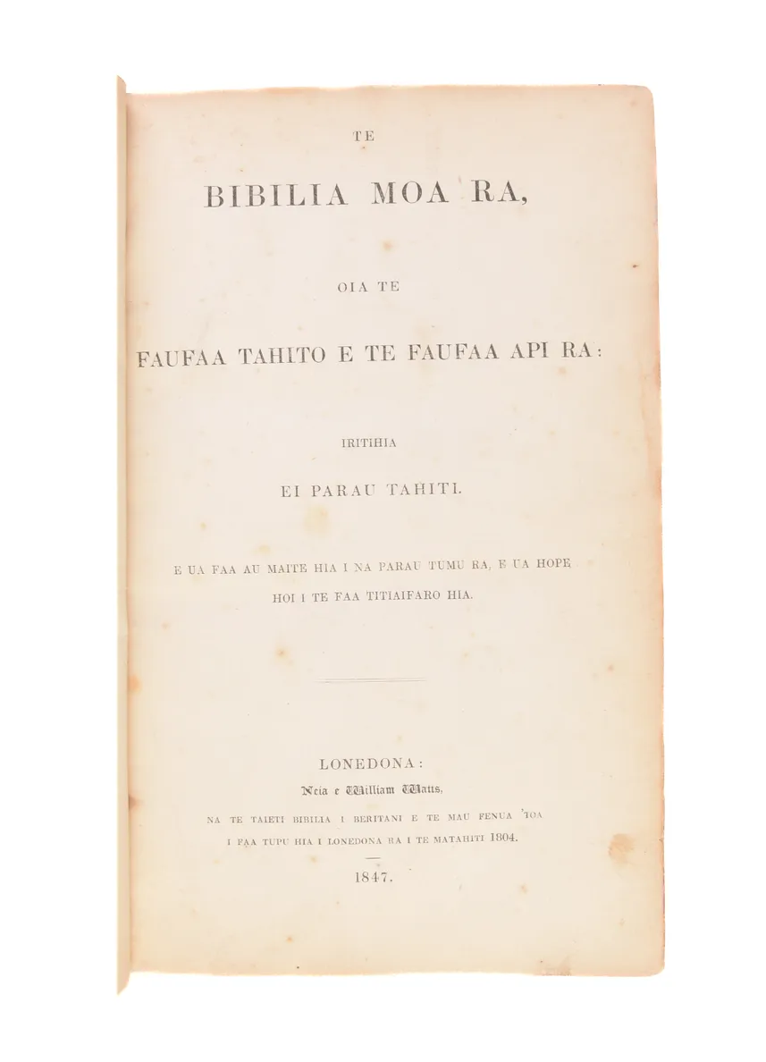 Te Bibilia moa ra, ... [Bible in Tahitian].