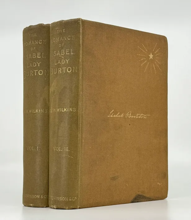 The Romance of Isabel Lady Burton. The Story of her Life, told in part by Herself and in part by W.H. Wilkins.