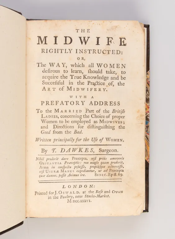 The Midwife Rightly Instructed: