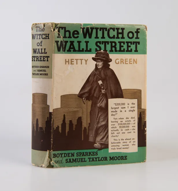 The Witch of Wall Street.