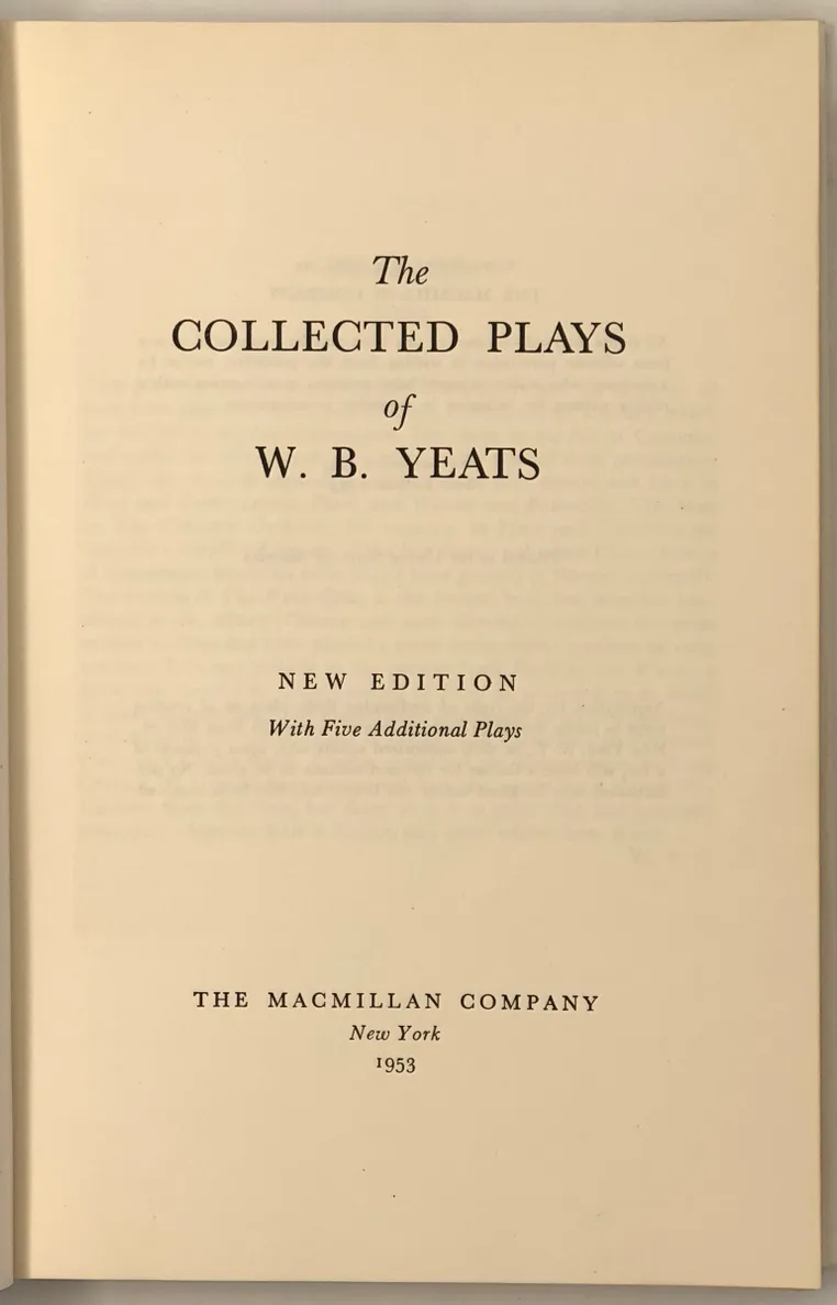 The Collected Plays of W.B. Yeats.