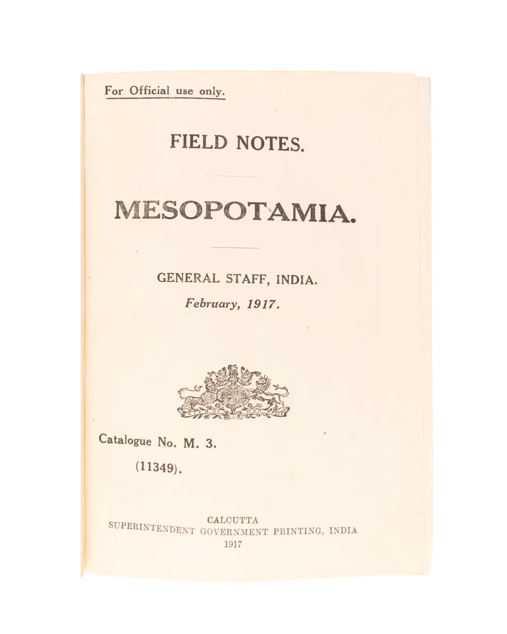 Field Notes. Mesopotamia. February, 1917. Catalogue No. M.3. (11349).